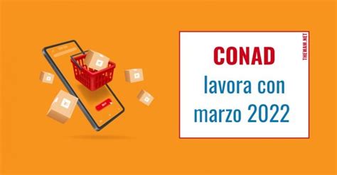 Conad Lavora Con Noi Posizioni Aperte A Marzo