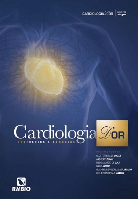 Livro Cardiologia Dor Protocolos E Condutas 1ª Edição 2021 Livraria