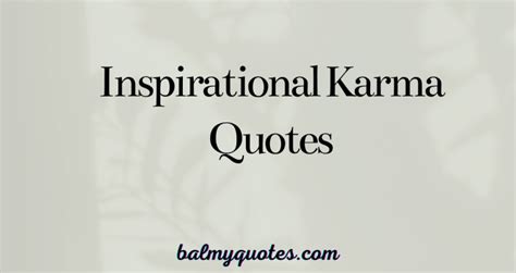 30+ Inspirational Karma Quotes and What Goes Around Comes Around