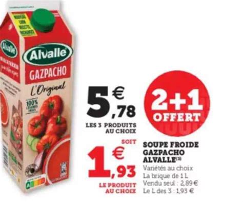 Promo Soupe Froide Gazpcho Alvalle Chez Super U ICatalogue Fr