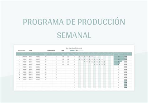 Plantilla De Formato Excel Programa De Producci N Semanal Y Hoja De