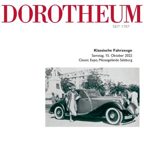 Klassische Fahrzeuge Auktion Dorotheum 15 Oktober 2022