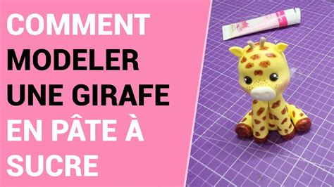 Modeler Une Girafe En P Te Sucre Youtube