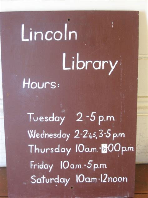 Lincoln Library hours notice; LDHS644 | eHive