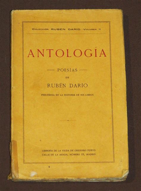 Antologia Poesías De Rubén Darío Precedida De La Historia De Mis