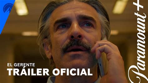 Revelan trailer oficial de El Gerente película con Leo Sbaraglia