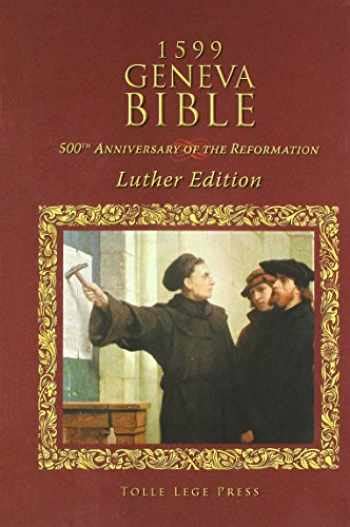 Sell, Buy or Rent 1599 Geneva Bible: Luther Edition 9781938139352 ...