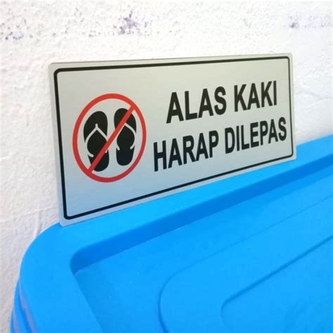 Jual SIGN LABEL K3 RAMBU ALAS KAKI HARAP DILEPAS UK 8X18CM Shopee