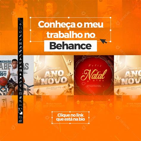 Conheça meu trabalho No Behance Designer Gráfico Design Social Media