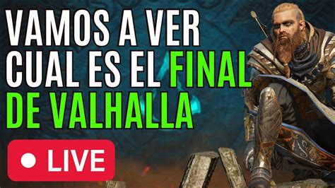 Jugamos El Final De Assassins Creed Valhallavamos A Platicar Un Rato