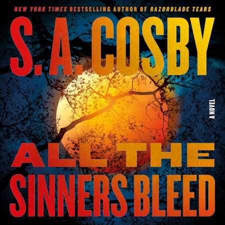 ALL THE SINNERS BLEED | READ BY ADAM LAZARRE-WHITE | Macmillan Audio