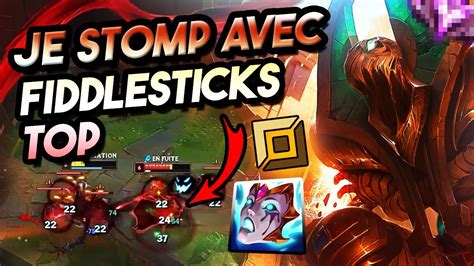 Je Stomp Avec Fiddlesticks Top Je Le D Truis En Lane Youtube