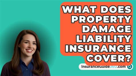 What Does Property Damage Liability Insurance Cover