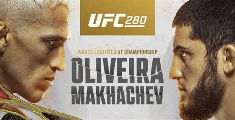 Ufc 280 Oliveira Vs Makhachev October 22 2022 11 00 Am