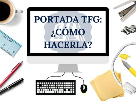 Portada TFG cómo hacerla paso a paso y con ejemplos