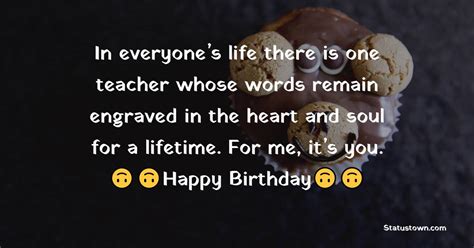 Happy Birthday Quotes To Yuor Teacher