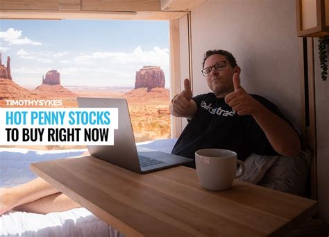 Hot Penny Stocks To Buy Right Now