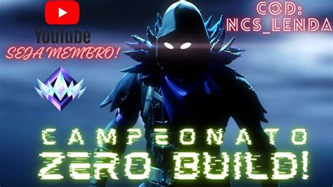 FORTNITE AO VIVO CAMPEONATO SQUAD ZERO BUILD USE O CODE NCS