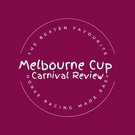 Melbourne Cup Carnival Review