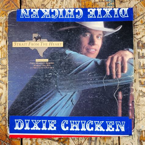 Dons Albums: George Strait “Strait From The Heart” | Dixie Chicken ...