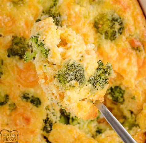 BROCCOLI CHEDDAR CASSEROLE - Butter with a Side of Bread