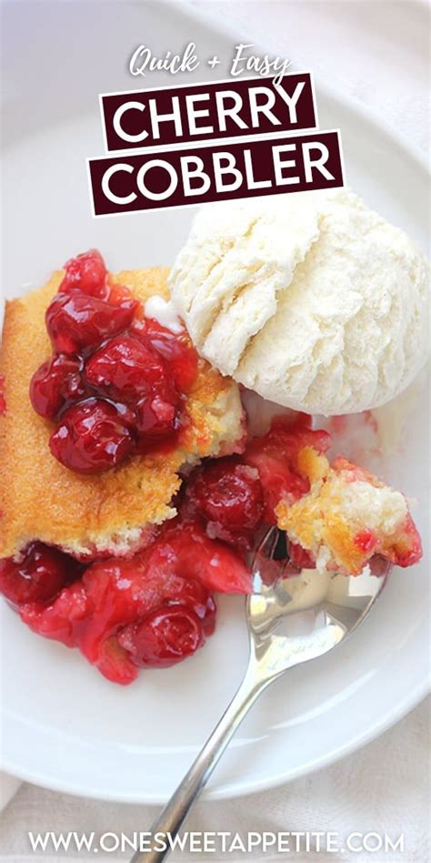 Easy Cherry Cobbler With Pie Filling One Sweet Appetite Cherry