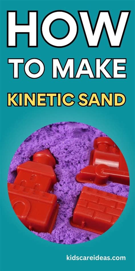 How To Make Kinetic Sand The Ultimate Therapeutic Crafting Adventure