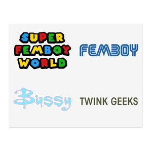 Super Gay Femboy Twink Geek Sticker Sheets Holographic Stickers Transparent White LGBTQIA Gifts