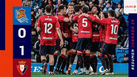 Resumen Del Real Sociedad 0 1 Osasuna Jornada 24 LALIGA EA Sports