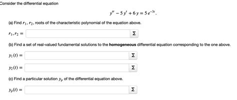 Solved Consider The Differential Equation Y Sy 6y Se Find R1 Rz