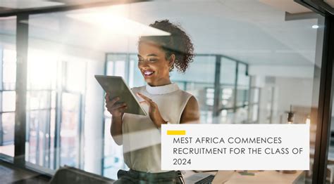 Mest Africa Training Program Applications Open For The Class Of 2024