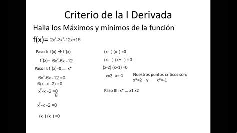 Ejemplo Ii Maxs Y Min Criterio De La Primera Derivada Youtube