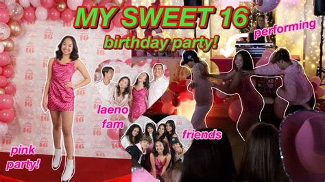 My Sweet 16 Birthday Party 🎉 Vlogmas Day 12 Youtube