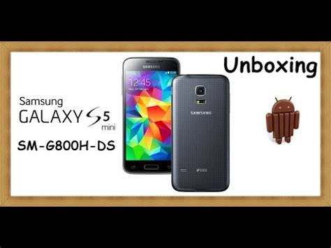 Samsung Galaxy S5 Mini Duos SM G800H DS Unboxing 01 08 2016 YouTube