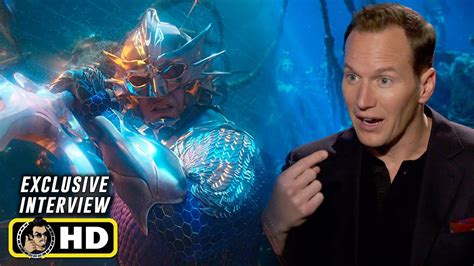 Patrick Wilson Talks Playing Orm Aquaman Exclusive Interview