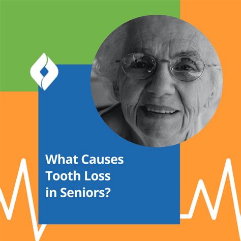 What Causes Tooth Loss in Seniors? - Cano Health