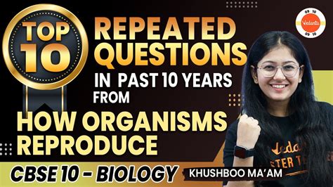 How Organisms Reproduce Class Top Repeated Questions In The Past