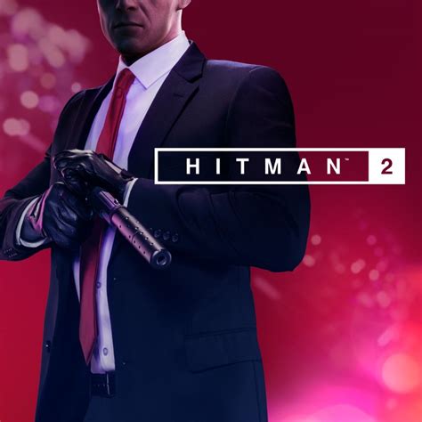 Hitman 2 (Silver Edition) (2018) - MobyGames