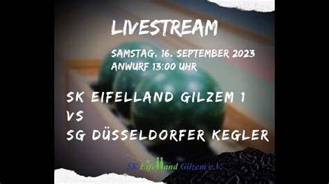 Saison Sk Gilzem Vs Sg D Sseldorfer Kegler Youtube