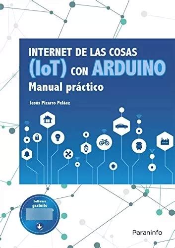 Livro Internet De Las Cosas iot Con Arduino Manual Prácti Frete grátis