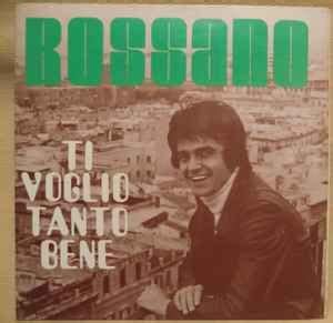 Ti Voglio Tanto Bene Álbum de Rossano LETRAS