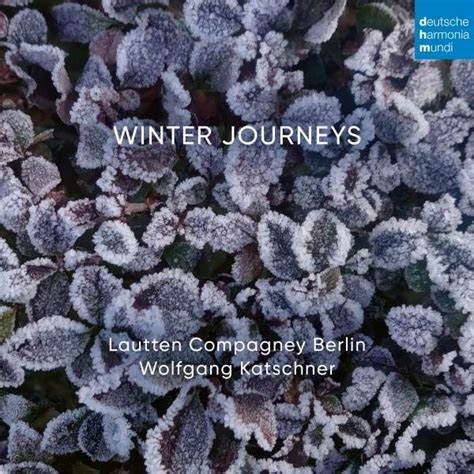 Lautten Compagney Winter Journeys CD Jpc De