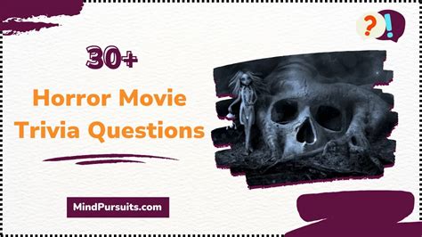 30 Horror Movie Trivia Questions