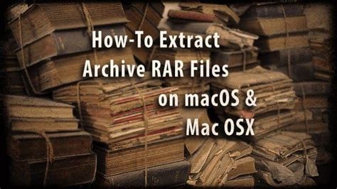 How To Open And Extract Rar Files On Macos Appletoolbox