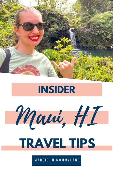 10 Must-Read Maui Travel Tips for First-Timers