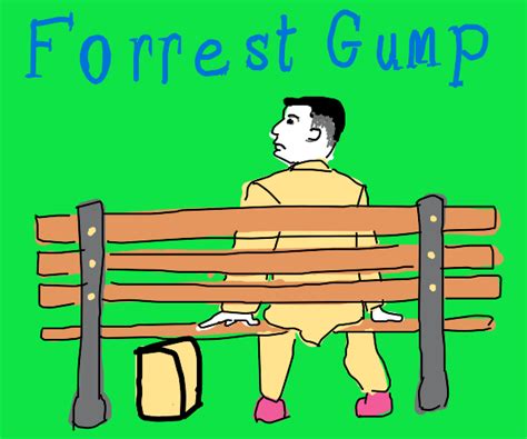 Forrest Gump sitting on bench w/ chocolates - Drawception