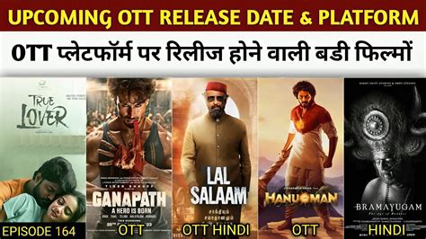 Upcoming OTT Release Movies Update Lal Salaam OTT True Lover OTT