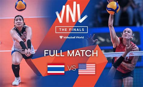 Thailand Vs Usa Full Match Womens Preliminary Phase Vnl