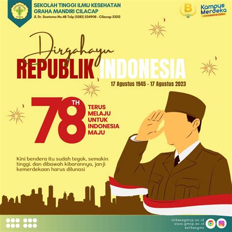 Dirgahayu Republik Indonesia Ke 78 Stikes Graha Mandiri Cilacap