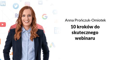 Jak Zrobi Webinar Krok W Do Skutecznego Webinaru